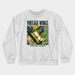 Vintage Wings, Aviation Passion Crewneck Sweatshirt